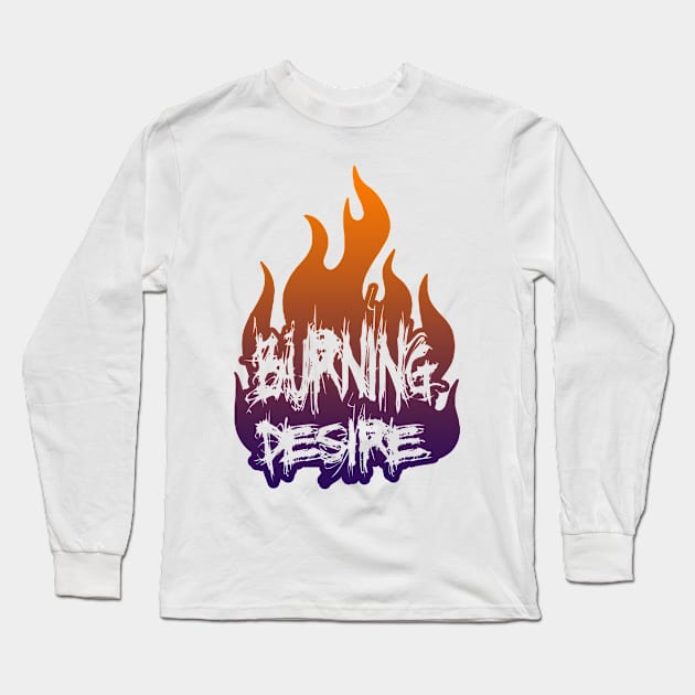 Burning Desire - Burning Man Long Sleeve T-Shirt by tatzkirosales-shirt-store